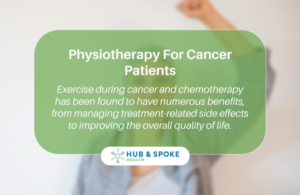Melbourne Physiotherapy for Cancer Patients | Hub and Spoke Health