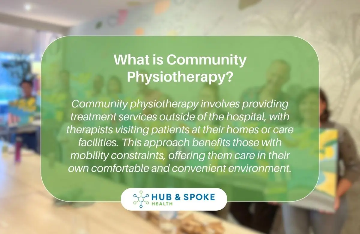 Community Physiotherapy Melbourne | Hub And Spoke Health