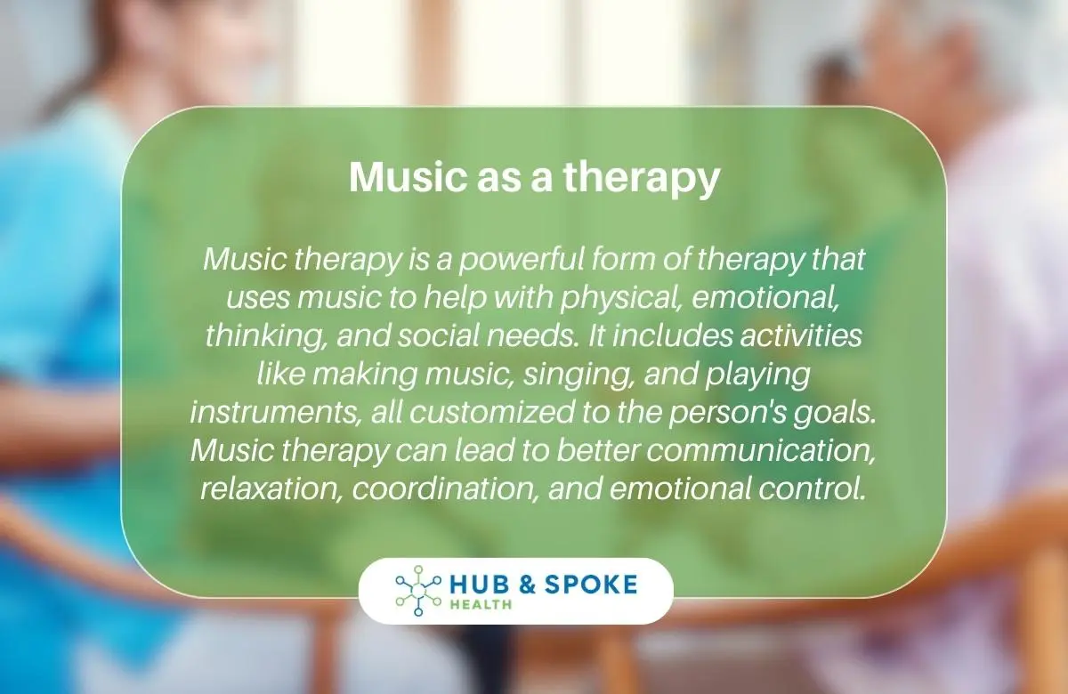 Music Therapy Benefits | Hub And Spoke Health