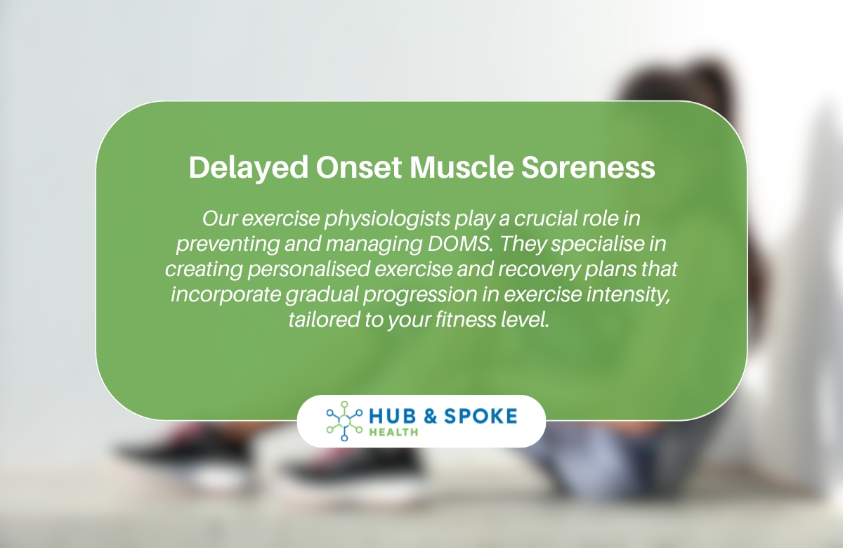 Are you experiencing Delayed Onset Muscle Soreness? | Hub and Spoke Health