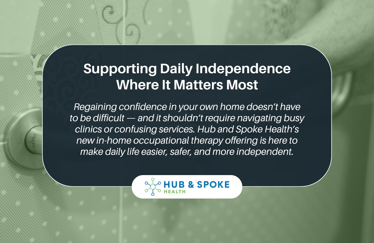 In home Occupational Therapy Melbourne | Hub and Spoke Health